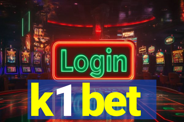 k1 bet